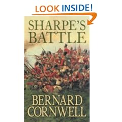 The Sharpe Series (11) - Sharpe's Battle: The Battle of Feuntes de O�oro, May 1811: Richard Sharpe and the Battle of Fuentes de Onoro, May 1811