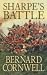 Sharpe's Battle: Richard Sharpe and the Battle of Fuentes de Onoro, May 1811