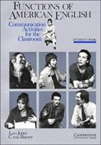 Functions of American English Student's book: Communication Activities for the Classroom