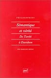 Sémantique et vérité : De Tarski à Davidson