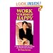 Work Yourself Happy