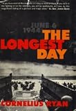 The Longest Day: The Classic Epic of D-Day