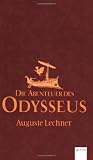 Die Abenteuer des Odysseus - Auguste Lechner, Friedrich Stephan