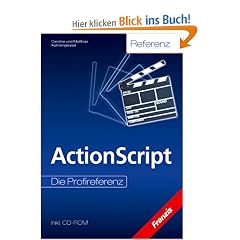 ActionScript-Referenz, mit CD-ROM