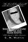 Some Shakespeare Quotes and Nude Shots: The Black and White Edition