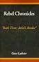 Rebel Chronicles: Volume Three