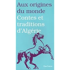 Contes et traditions d'Alg�rie
