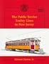 The Public Service Trolley Lines in New Jersey