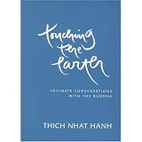 Touching the Earth: Intimate Conversations with the Buddha