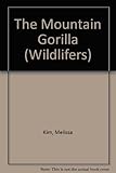 The mountain gorilla