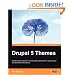 Drupal 5 Themes: Create a new theme for your Drupal website with a clean layout and powerful CSS styling
