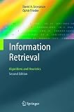 Information Retrieval: Algorithms and Heuristics (Information Retrieval Series)