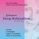 5 Steps to Deep Relaxation