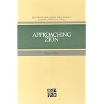 Approaching Zion (The Collected Works of Hugh Nibley, Vol 9) book cover