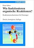 Wie Funktionieren Organische Reaktionen