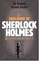 The Case-Book of Sherlock Holmes (Sherlock Holmes (Headline))