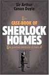 The Case-Book of Sherlock Holmes (Sherlock Holmes (Headline))