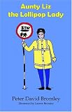 Aunty Liz the Lollipop Lady