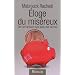 Eloge du mis�reux : De l'art de bien vivre avec rien du tout