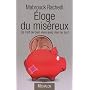 Eloge du miséreux : De l'art de bien vivre avec rien du tout