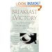 Breakfast at the Victory: The Mysticism of Ordinary Experience