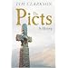 The Picts: A History