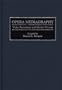 Opera Mediagraphy: Video Recordings and Motion Pictures (Music Reference Collection)