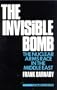 The Invisible Bomb: The Nuclear Arms Race in the Middle East