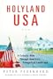 HolyLand USA: A Catholic Ride Through America's Evangelical Landscape