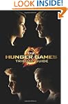 The Hunger Games: Tribute Guide