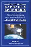 How to Read Raphael's "Ephemeris"
