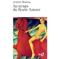 Au temps du fleuve amour