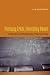 Book Pursuing Truth, Excercising Power: Social Science and Public Policy in the Twenty-First Century (University Seminars/Leonard Hastings Schoff Memorial 
