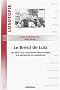Le Br�sil de Lula