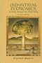 Industrial Economics: Economic Analysis and Public Policy