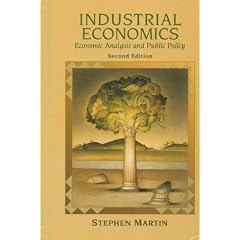 Industrial Economics: Economic Analysis and Public Policy