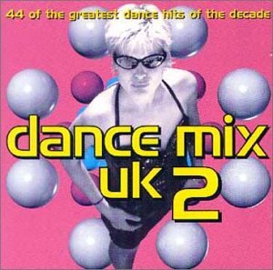 Various Artists - Dance Mix UK Vol.2 [UK] - Zortam Music