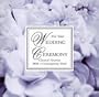 For Your Wedding Ceremony