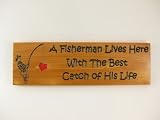 Fishermans Best Catch Sign (Darker Stain)