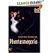 Phantasmagoria: Spirit Visions, Metaphors, and Media into the Twenty-first Century