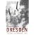 Dresden: Tuesday, 13 February, 1945