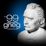Various Artists The 99 Most Essential Grieg Masterpieces