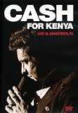 Johnny Cash - Cash for Kenya: Live in Johnstown, Pa [DVD] [2008] [US Import]