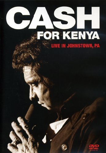 CASH,JOHNNY Johnny Cash - Cash for Kenya: Live in Johnstown