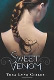 Sweet Venom (Sweet Venom (Hardcover - Trilogy))