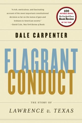 Flagrant Conduct: The Story of
