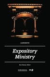 A Guide to Expository Ministry