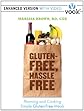Gluten-Free, Hassle-Free