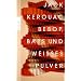Bebop, Bars und wei�es Pulver