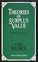 Theories of Surplus Value (Great Minds Series) Theories of Surplus Value (Great Minds Series)